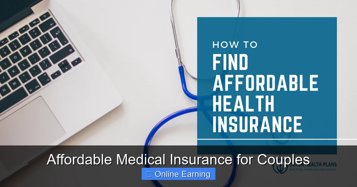 Affordable Medical Insurance for Couples