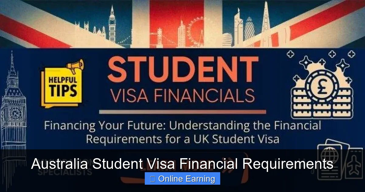 Australia Student Visa Financial Requirements