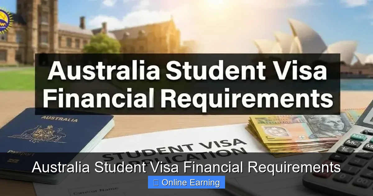 Australia Student Visa Financial Requirements