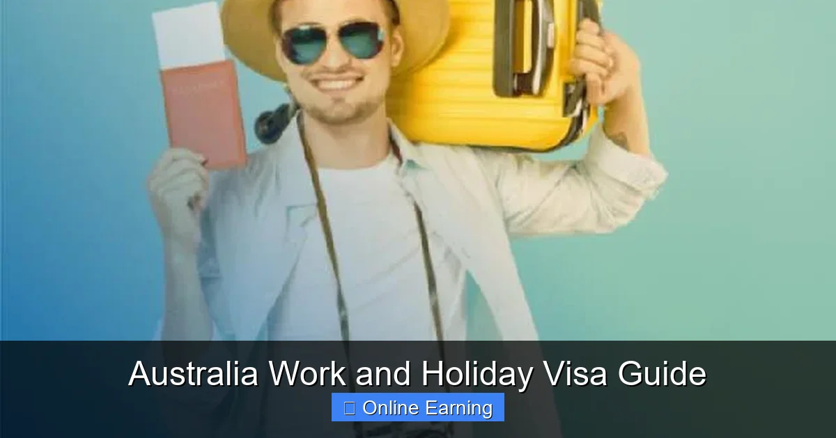 Australia Work and Holiday Visa Guide
