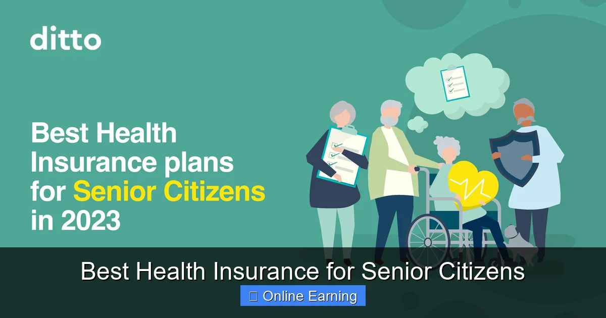 Best Health Insurance for Senior Citizens