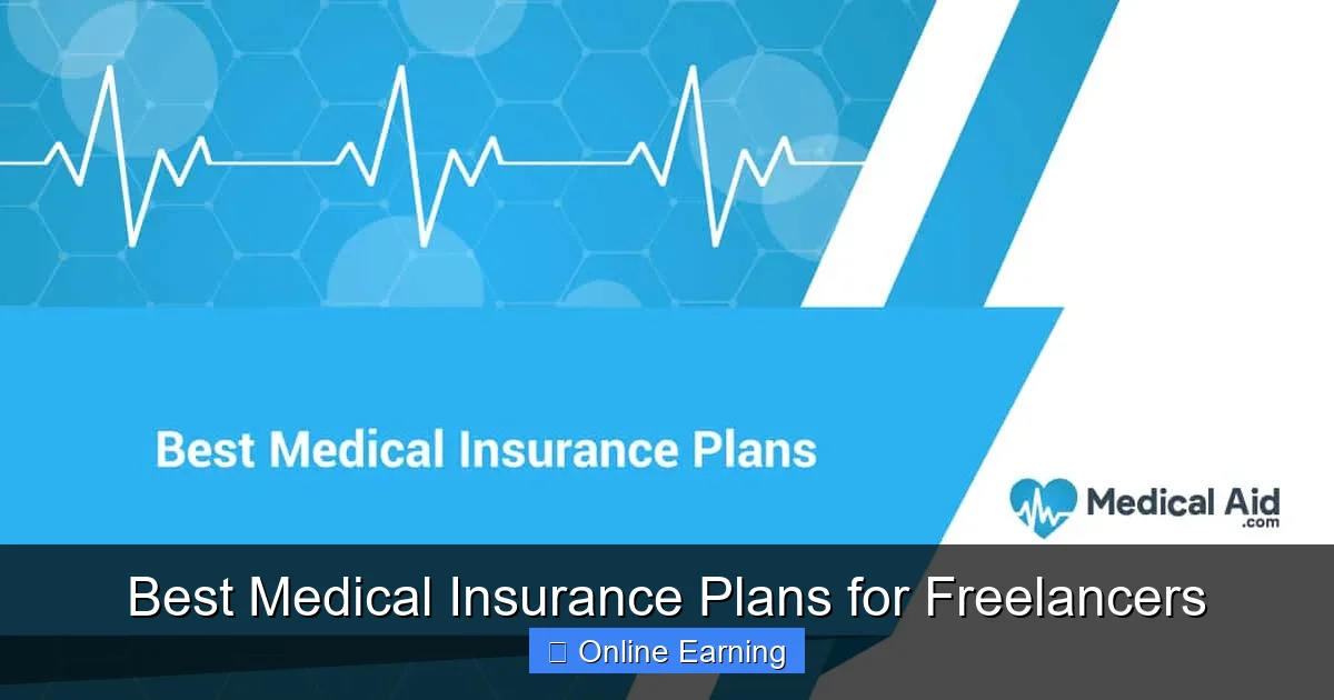 Best Medical Insurance Plans for Freelancers