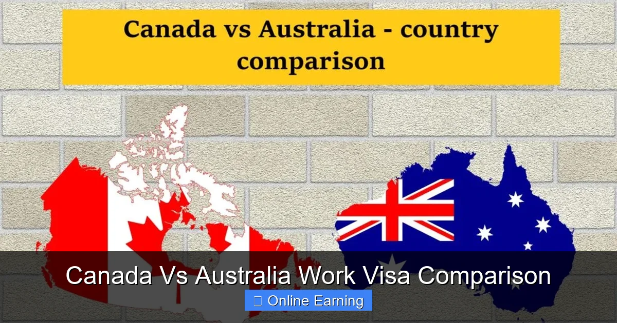 Canada Vs Australia Work Visa Comparison