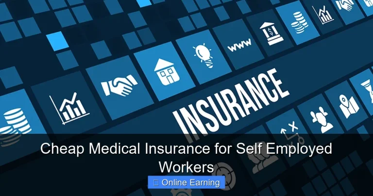 Cheap Medical Insurance for Self Employed Workers
