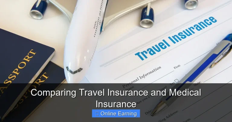 Comparing Travel Insurance and Medical Insurance