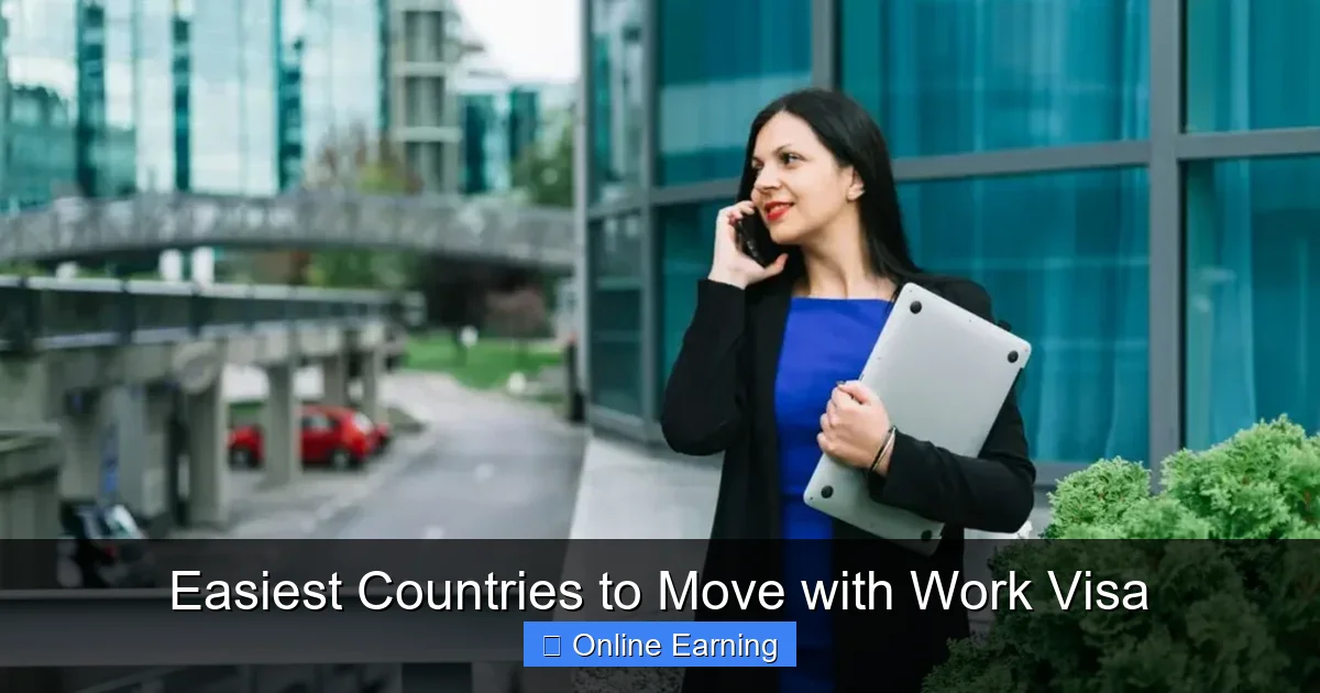 Easiest Countries to Move with Work Visa