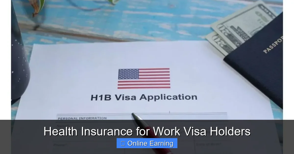 Health Insurance for Work Visa Holders