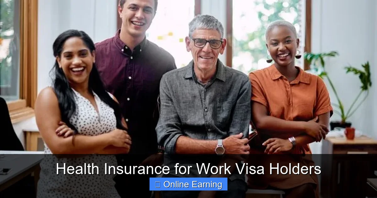 Health Insurance for Work Visa Holders