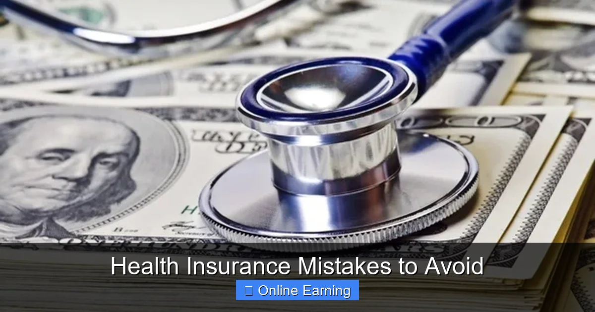 Health Insurance Mistakes to Avoid