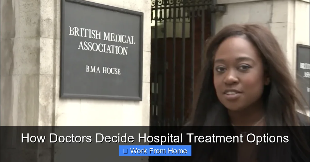 How Doctors Decide Hospital Treatment Options