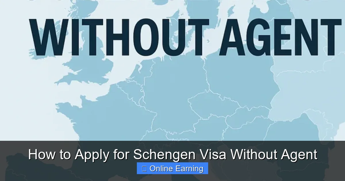 How to Apply for Schengen Visa Without Agent