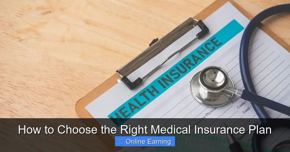 How to Choose the Right Medical Insurance Plan