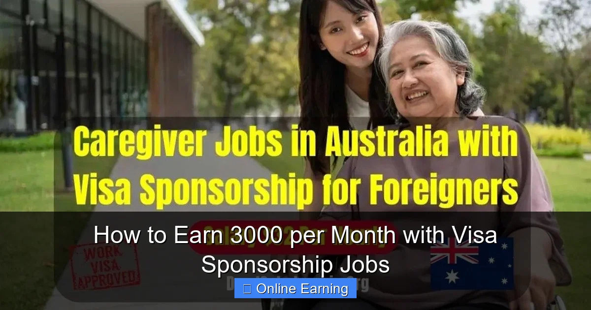 How to Earn 3000 per Month with Visa Sponsorship Jobs