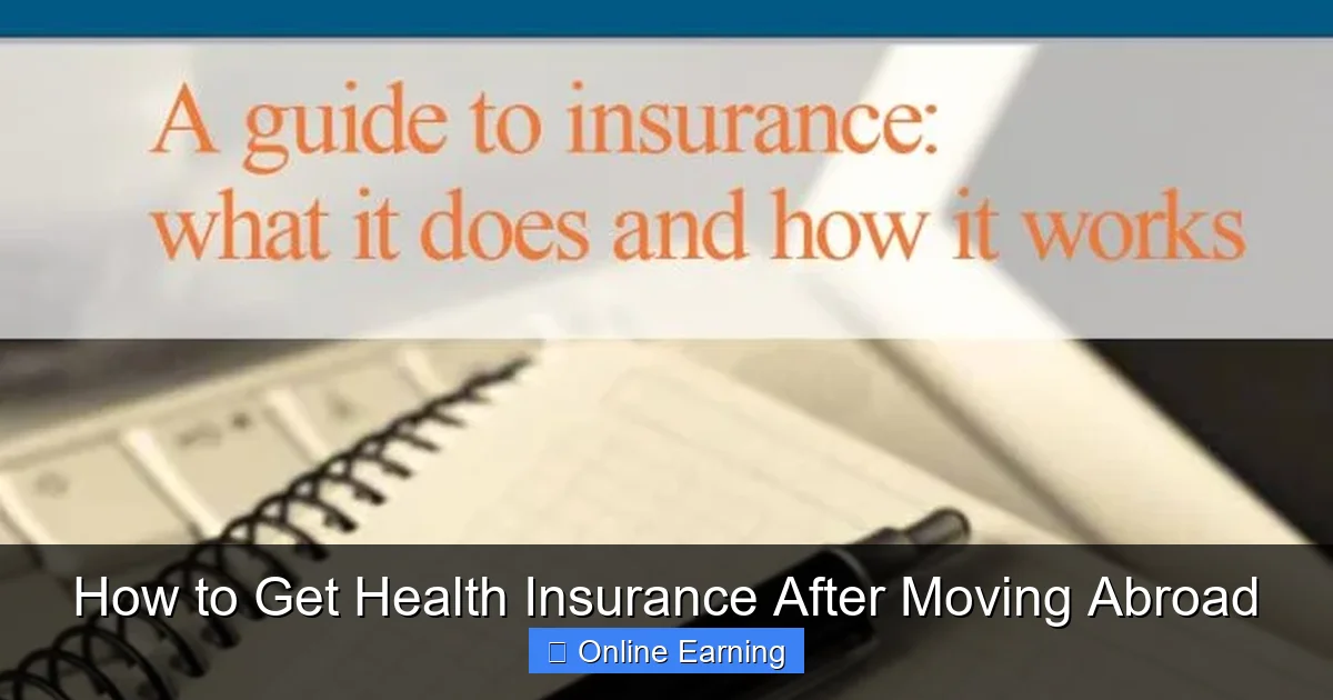 How to Get Health Insurance After Moving Abroad