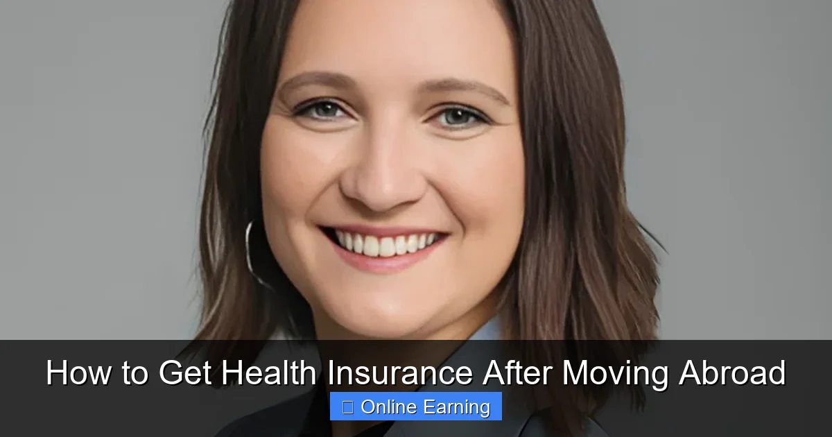 How to Get Health Insurance After Moving Abroad