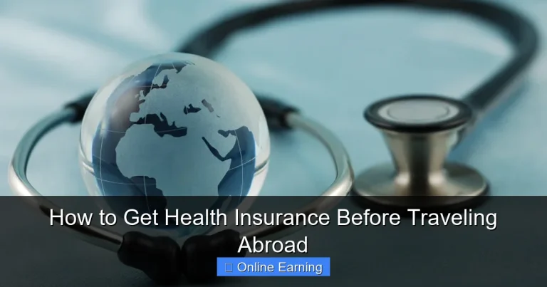 How to Get Health Insurance Before Traveling Abroad