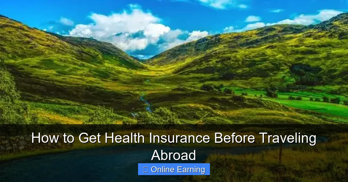 How to Get Health Insurance Before Traveling Abroad