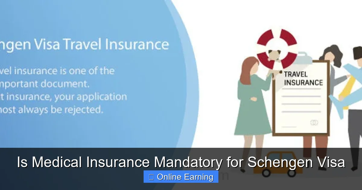 Is Medical Insurance Mandatory for Schengen Visa