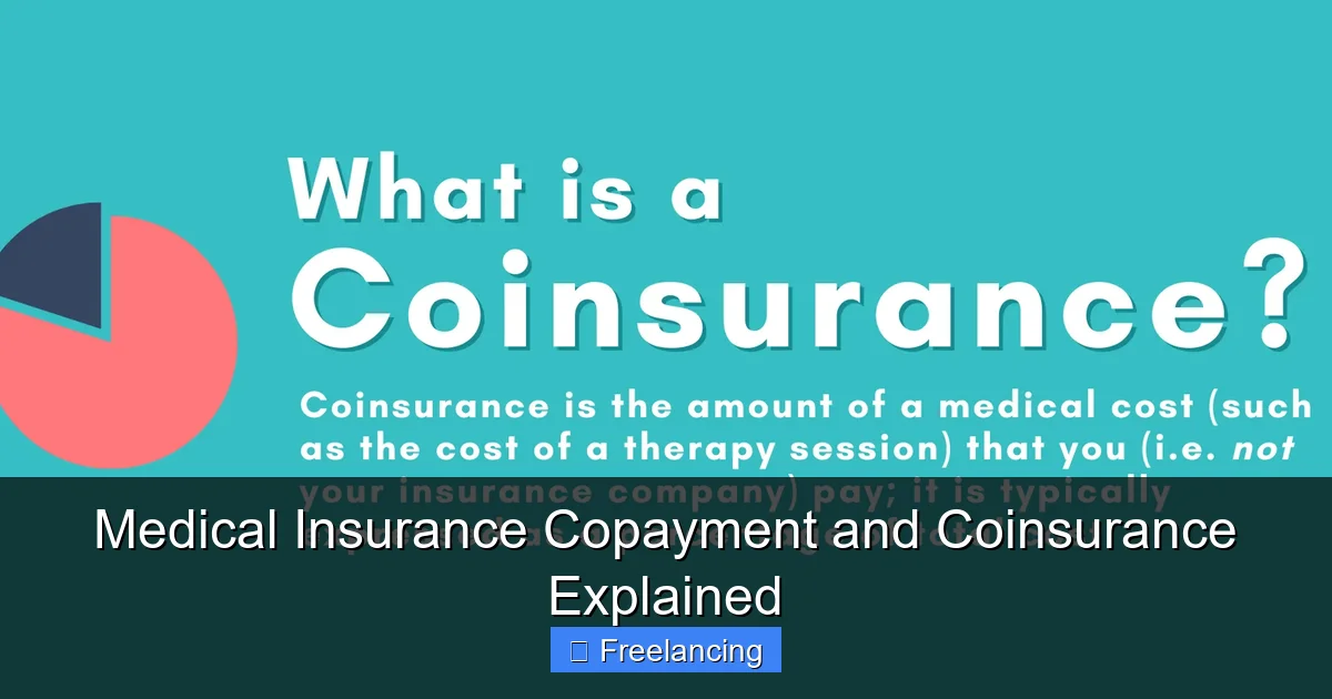 Medical Insurance Copayment and Coinsurance Explained