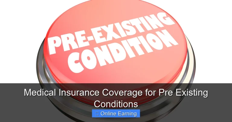 Medical Insurance Coverage for Pre Existing Conditions