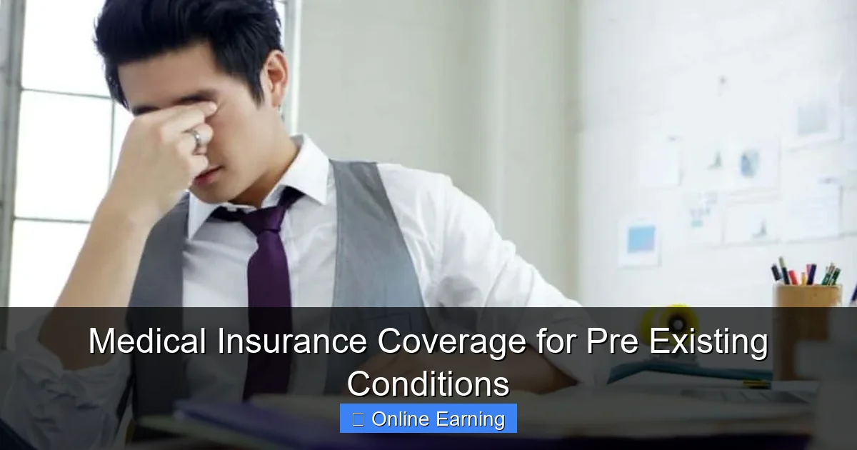 Medical Insurance Coverage for Pre Existing Conditions