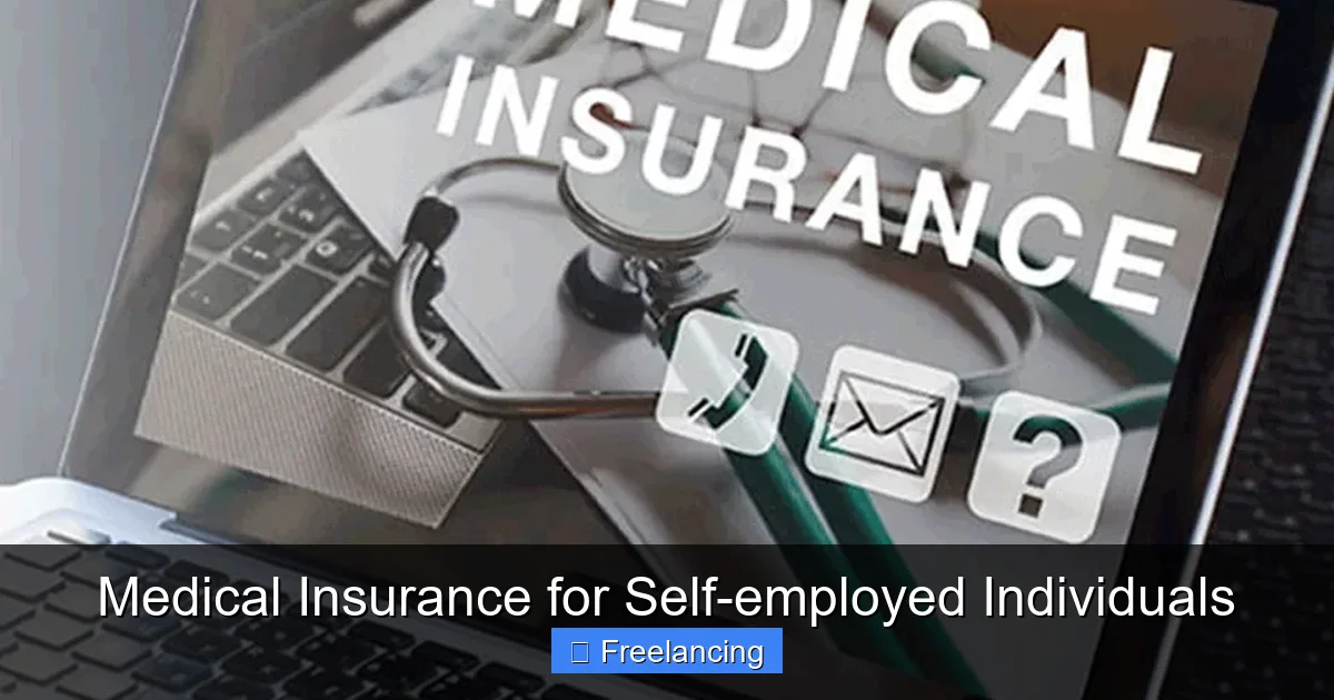Medical Insurance for Self-employed Individuals