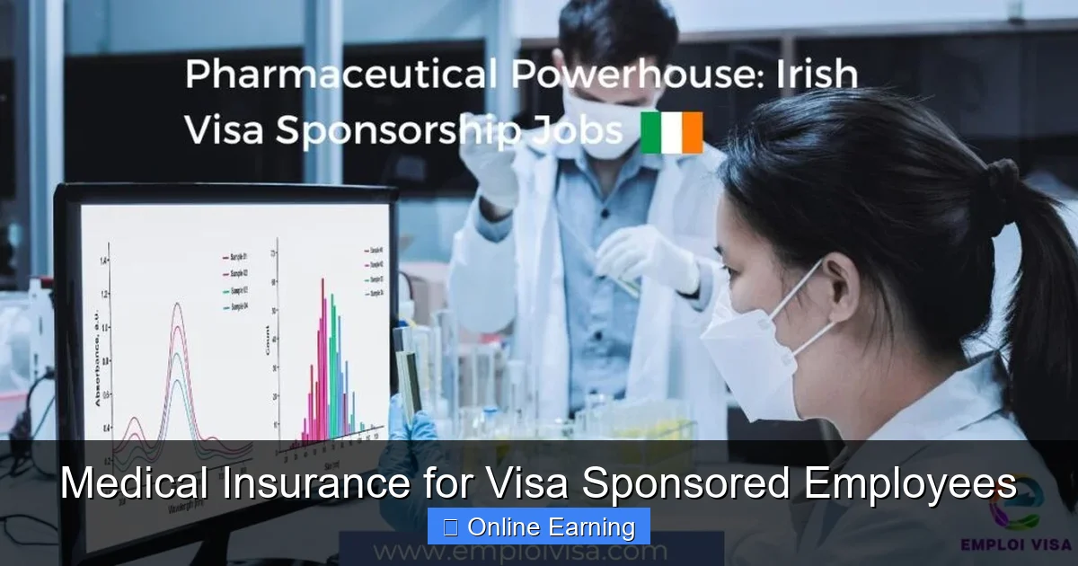 Medical Insurance for Visa Sponsored Employees