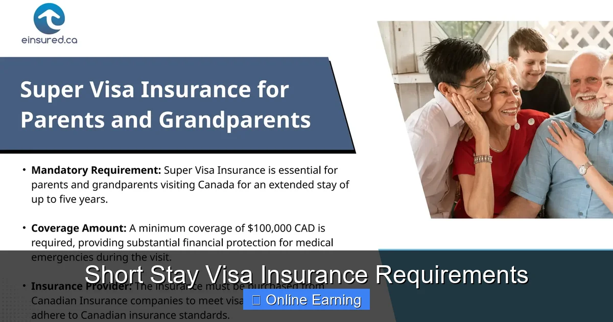 Short Stay Visa Insurance Requirements