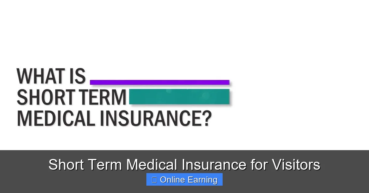 Short Term Medical Insurance for Visitors