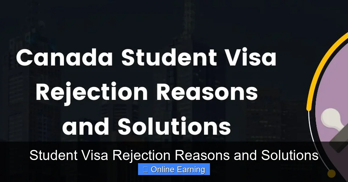 Student Visa Rejection Reasons and Solutions