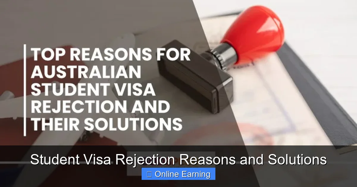 Student Visa Rejection Reasons and Solutions