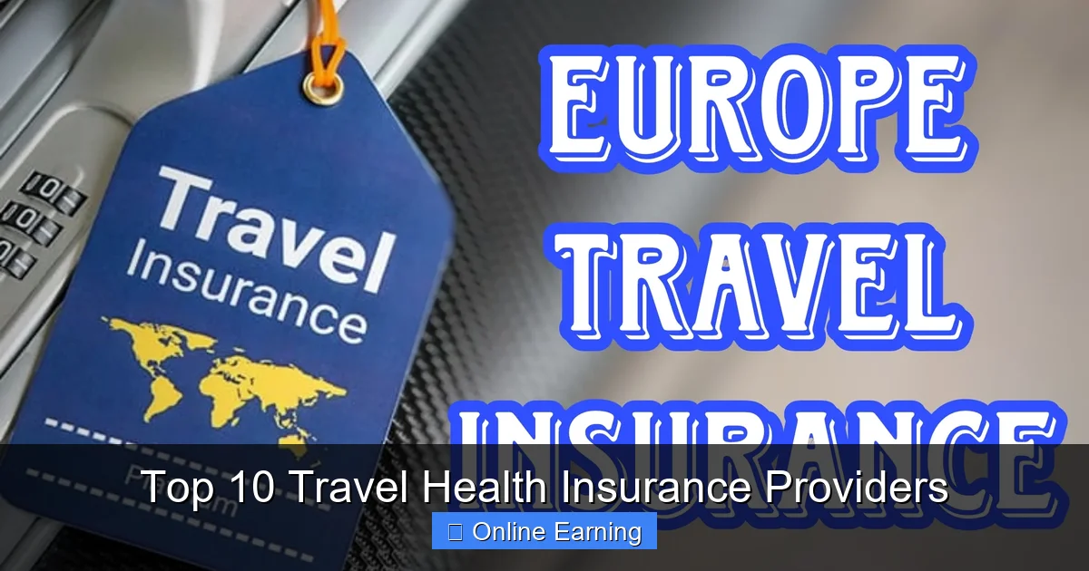 Top 10 Travel Health Insurance Providers