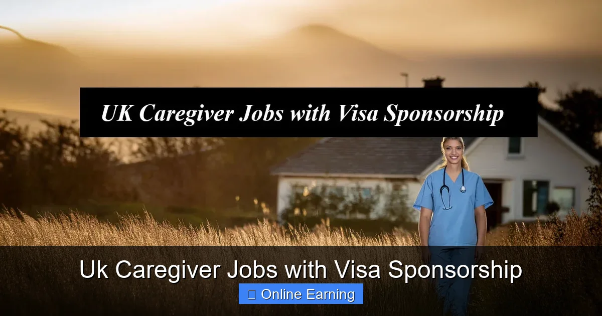 Uk Caregiver Jobs with Visa Sponsorship
