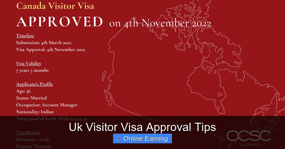 Uk Visitor Visa Approval Tips