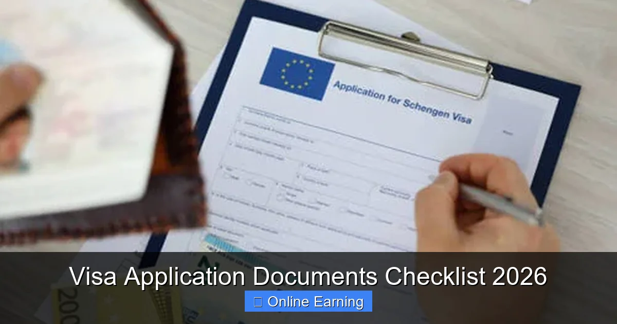 Visa Application Documents Checklist 2026